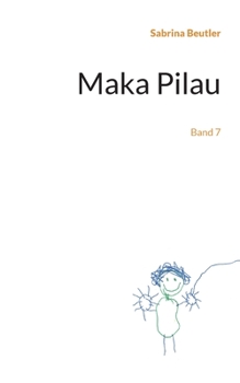 Paperback Maka Pilau: Band 7 [German] Book