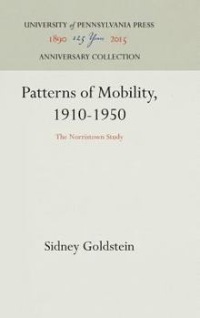 Hardcover Patterns of Mobility, 1910-1950: The Norristown Study Book