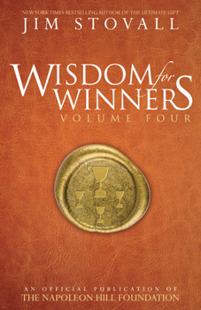 Hardcover Wisdom for Winners Volume Four: An Official Publication of the Napoleon Hill Foundation Book