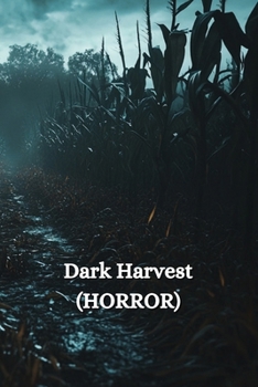 Paperback Dark Harvest (HORROR) Book