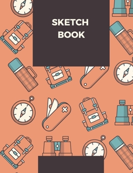 Sketch Book: .5 X 11, Personalized Artist Sketchbook: 100 pages, Sketching, Drawing and Creative Doodling. Notebook and Sketchbook to Draw and Journal (Workbook and Handbook)