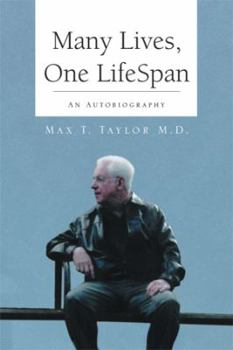 Paperback Many Lives, One Lifespan: An Autobiography Book