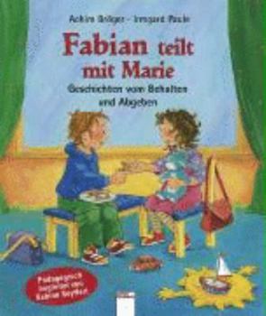 Hardcover Fabian teilt mit Marie [German] Book