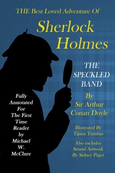 The Adventure of the Speckled Band - Book #8 of the Adventures of Sherlock Holmes