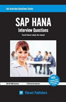 Paperback SAP HANA Interview Questions You'll Most Likely Be Asked Book