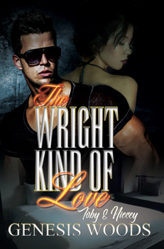 Paperback The Wright Kind of Love: Toby and Niecey Book