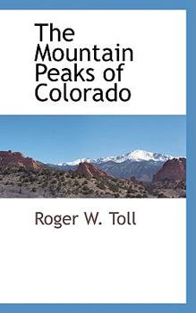 Paperback The Mountain Peaks of Colorado Book