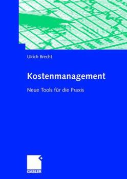 Paperback Kostenmanagement: Neue Tools Für Die PRAXIS [German] Book