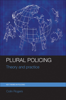 Paperback Plural Policing: Theory and Practice Book