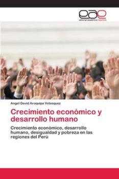 Paperback Crecimiento económico y desarrollo humano [Spanish] Book