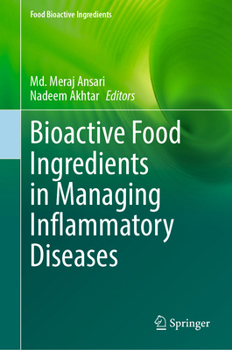 Hardcover Bioactive Food Ingredients in Managing Inflammatory Diseases Book