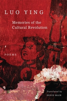 Paperback Memories of the Cultural Revolution: Poems Book