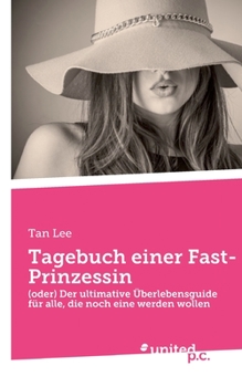 Paperback Tagebuch einer Fast-Prinzessin: (oder) Der ultimative Überlebensguide für alle, die noch eine werden wollen [German] Book