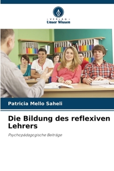 Paperback Die Bildung des reflexiven Lehrers [German] Book