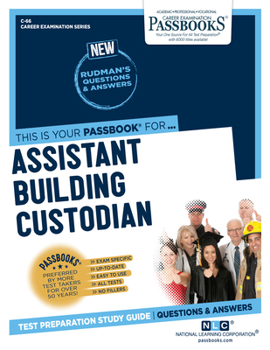 Paperback Assistant Building Custodian (C-66): Passbooks Study Guide Volume 66 Book