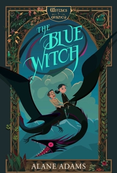 The Blue Witch - Book #1 of the Witches of Orkney
