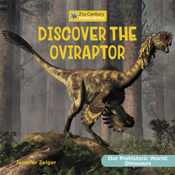 Library Binding Discover the Oviraptor Book