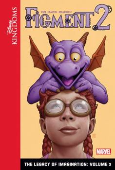 Library Binding Figment 2: The Legacy of Imagination: Volume 3 Book