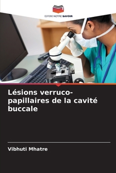 Paperback Lésions verruco-papillaires de la cavité buccale [French] Book