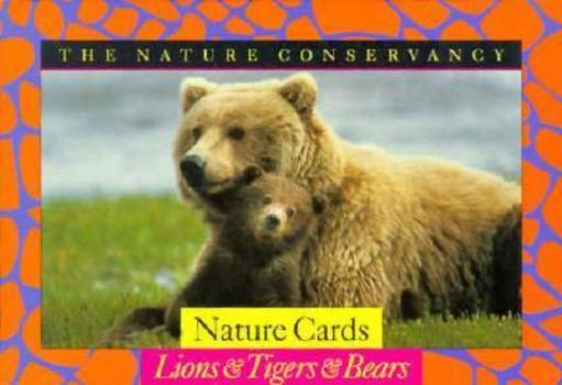 Cards Nature Conservancy Nature Cards: Lions&Tigers&Bears Book