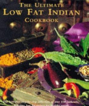 Hardcover The Ultimate Low Fat Indian Cookbook Book