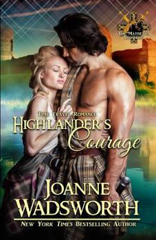Highlander's Courage - Book #12 of the Matheson Brothers