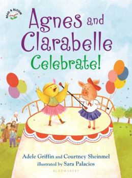 Hardcover Agnes and Clarabelle Celebrate! Book