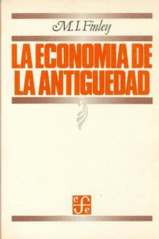 Paperback La economía de la antigüedad (Spanish Edition) [Spanish] Book