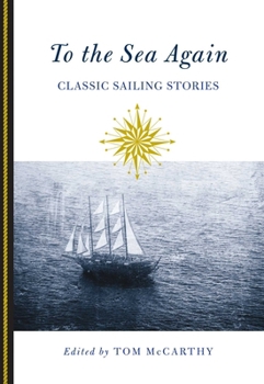 Paperback To the Sea Again: Classic Sailing Stories Book