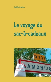 Paperback Le voyage du sac-à-cadeaux: Nr 144 Lucia [French] Book