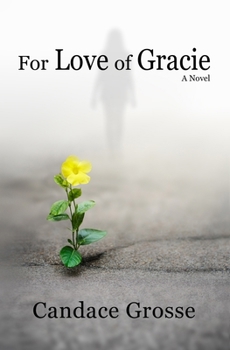Paperback For Love of Gracie Book