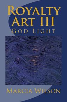 Paperback Royal Art III: God Light Book