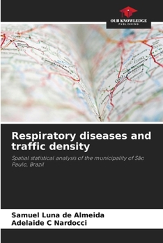 Paperback Respiratory diseases and traffic density Book