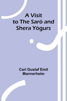 Paperback A Visit to the Sarö and Shera Yögurs Book