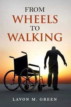 Paperback From Wheels to Walking Book