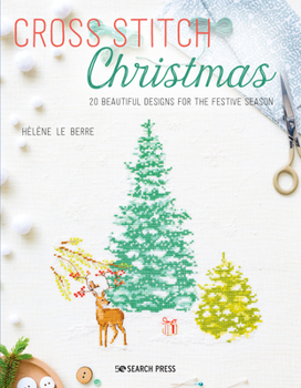 Paperback Cross Stitch Christmas: 20 Beautiful Designs for the Festive Season Book