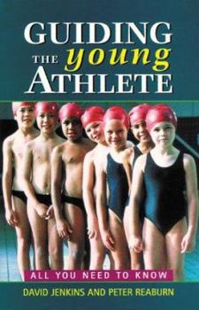 Paperback Guiding the Young Athlete: All You Need to Know Book