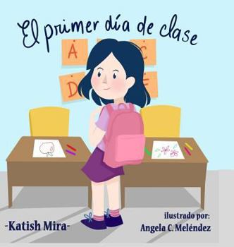 Hardcover El primer día de clases [Spanish] Book