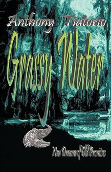 Paperback Grassy Water Book