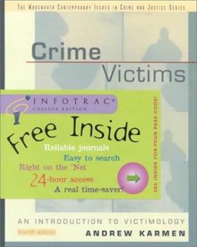 Paperback Crime Victims: An Introduction to Victimology (with InfoTrac) Book