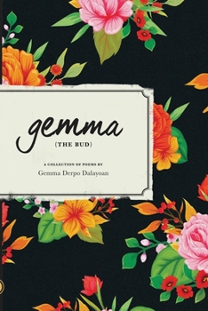 Paperback "gemma" THE BUD: A Collection of Poems Book