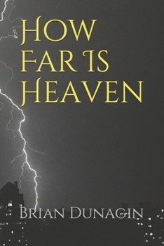 Paperback How Far Is Heaven Book