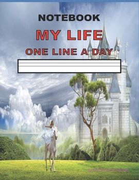 My Life - One Line a Day: Narrow Single Line Journal without Margin (Nabeel Journals and Notebooks)