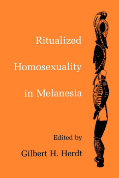 Paperback Ritualized Homosexuality in Melanesia Book
