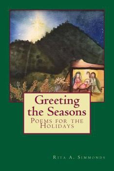 Paperback Greeting the Seasons: Poems for the Holidays Book