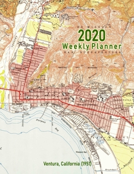 Paperback 2020 Weekly Planner: Ventura, California (1951): Vintage Topo Map Cover Book