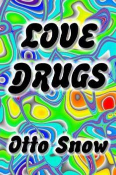 レア Love Drugs / Otto  Love Drugs by Otto Snow (2005, Perfect) for sale online | eBay