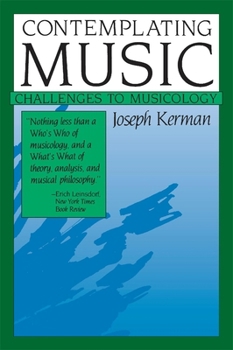 Paperback Contemplating Music: Challenges to Musicology Book