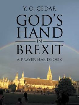 Paperback God's Hand in Brexit: A Prayer Handbook Book
