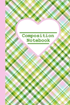 Composition Book: Green Cross Hatch 100 Pages, 6x9 inch, college ruled.